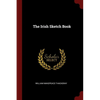 The Irish Sketch Book - Paperback