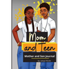 Mom and Teen: A Back and Forth Journal for Mother and Son - Paperback