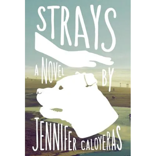 Strays - Hardcover