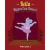Bella Hippos Can Dance - Paperback