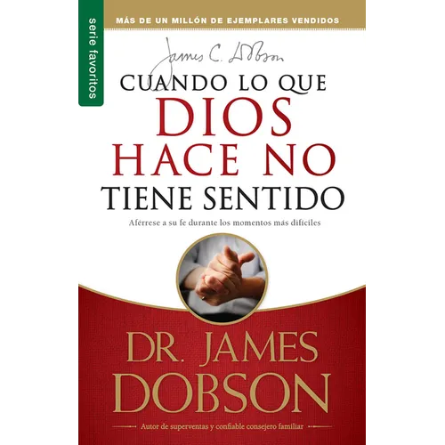 Cuando Lo Que Dios Hace No Tiene Sentido - Serie Favoritos - Paperback