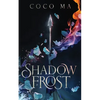 Shadow Frost - Paperback