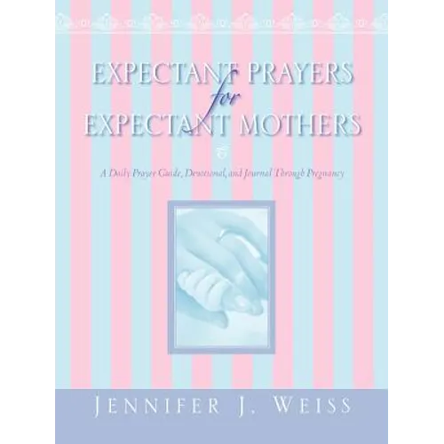 Expectant Prayers for Expectant Mothers - Paperback