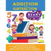 Addition and Subtraction Workbook: Activity Book Practice Kindergarten and 1st Grade Age 5 - 7 Home school Kindergartners Simple Math Basic Count Work - Paperback