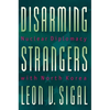Disarming Strangers: Nuclear Diplomacy with North Korea - Paperback