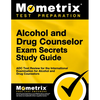 Alcohol and Drug Counselor Exam Secrets Study Guide: ADC Test Review for the International Examination for Alcohol and Drug Counselors - Paperback