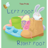 Left Foot Right Foot - Hardcover
