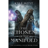 The Chosen of the Manifold - Paperback