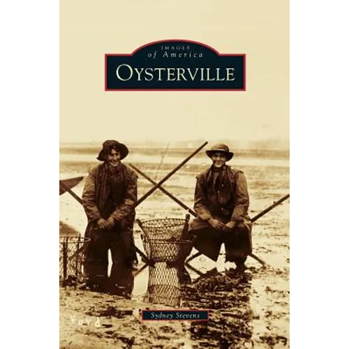 Oysterville - Hardcover
