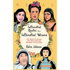 Inspiring Quotes from Inspiring Women 100 Quotes from 100 Influential Women in History - Hardcover