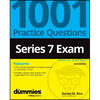 Series 7 Exam: 1001 Practice Questions for Dummies - Paperback