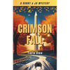 Crimson Fall: A Ronny & Jo Mystery - Paperback