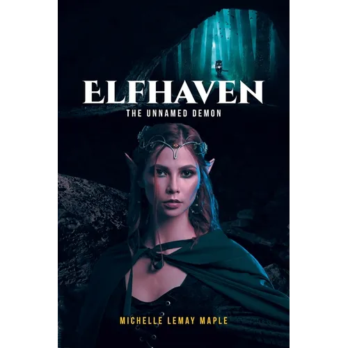 Elfhaven: The Unnamed Demon - Paperback