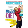 Mommy Diet - Paperback