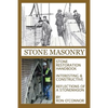 Stone Masonry: Stone Restoration Handbook - Paperback