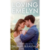 Loving Emelyn - Hardcover