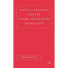 Dante's Pluralism and the Islamic Philosophy of Religion - Hardcover