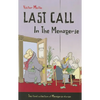 Last Call in the Menagerie - Paperback