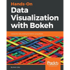 Hands-on Data Visualization with Bokeh - Paperback