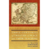 Three Centuries of Treaties of Peace and Their Teaching - Hardcover