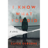 I Know What You Did - Hardcover