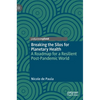 Breaking the Silos for Planetary Health: A Roadmap for a Resilient Post-Pandemic World - Hardcover