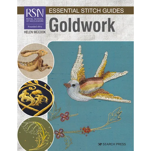 Rsn Essential Stitch Guides: Goldwork - Large Format Edition - Paperback