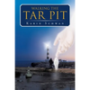Walking the Tar Pit - Paperback