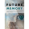 Future Memory - Paperback