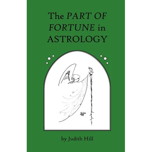 The Part of Fortune in Astrology - Paperback