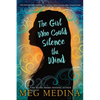 The Girl Who Could Silence the Wind - Paperback