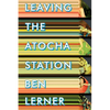 Leaving the Atocha Station - Paperback