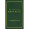 Rules of Civility & Decent Behavior In Company and Conversation - Paperback