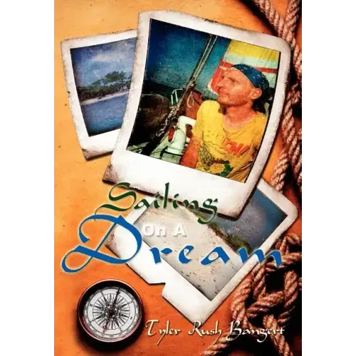 Sailing On A Dream - Hardcover