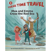 Max and Emma Cross the Red Sea: Torah Time Travel #2 - Hardcover
