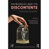 Patriarchy and Its Discontents: Psychoanalytic Perspectives - Paperback