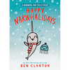 Happy Narwhalidays (a Narwhal and Jelly Book #5) - Paperback