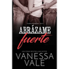Abrázame fuerte: Letra grande - Paperback