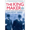 The King Maker: The Man Who Saved George VI - Paperback