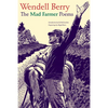 The Mad Farmer Poems - Paperback