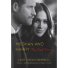 Meghan and Harry: The Real Story - Hardcover