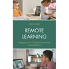 Remote Learning: Engaging in K-12 Literacy Instruction - Paperback