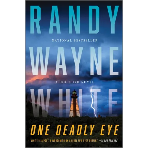 One Deadly Eye: A Doc Ford Novel - Hardcover