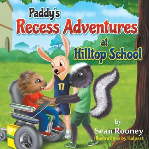 Paddy's Recess Adventures at Hilltop School - Paperback