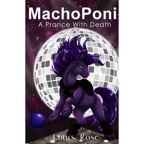 MachoPoni: A Prance with Death - Paperback