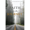 Faith for the Journey - Paperback