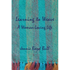 Learning to Weave: A Woman-Loving Life - Paperback