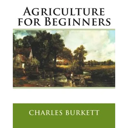 Agriculture for Beginners - Paperback