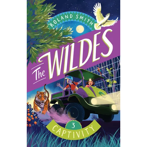 The Wildes: Captivity - Hardcover