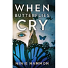 When Butterflies Cry - Paperback